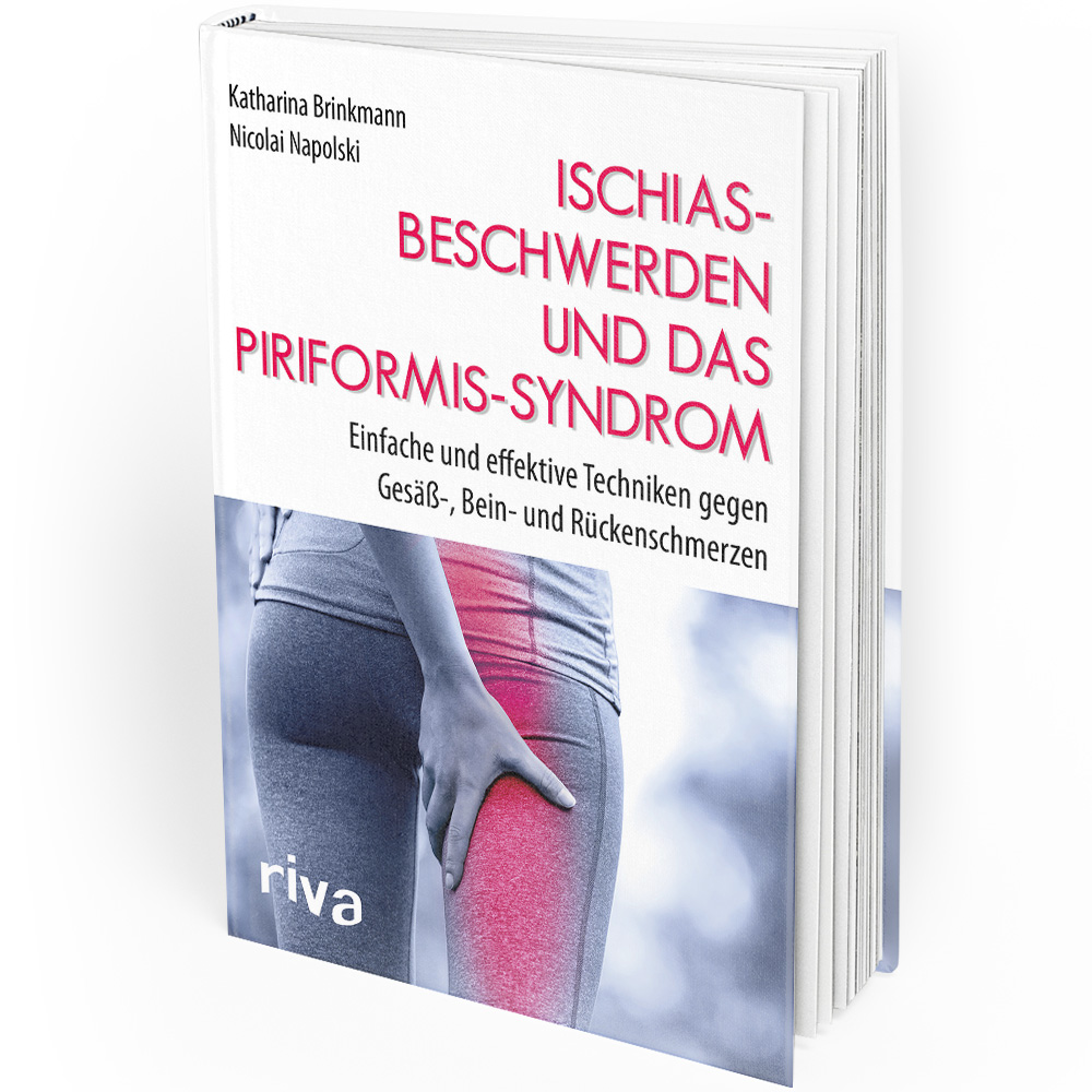 Ischiasbeschwerden und das Piriformis-Syndrom (Buch)